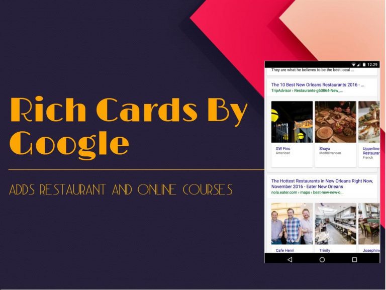 Restaurants and Online Courses to Join the Rich Card Bandwagon for Google